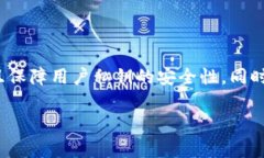 T字开头的数字钱包通常指的是“Trust Wallet”。